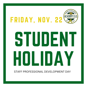  Student Holiday & Staff PD Day